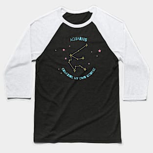 Aquarius - Charting my Own Course Baseball T-Shirt